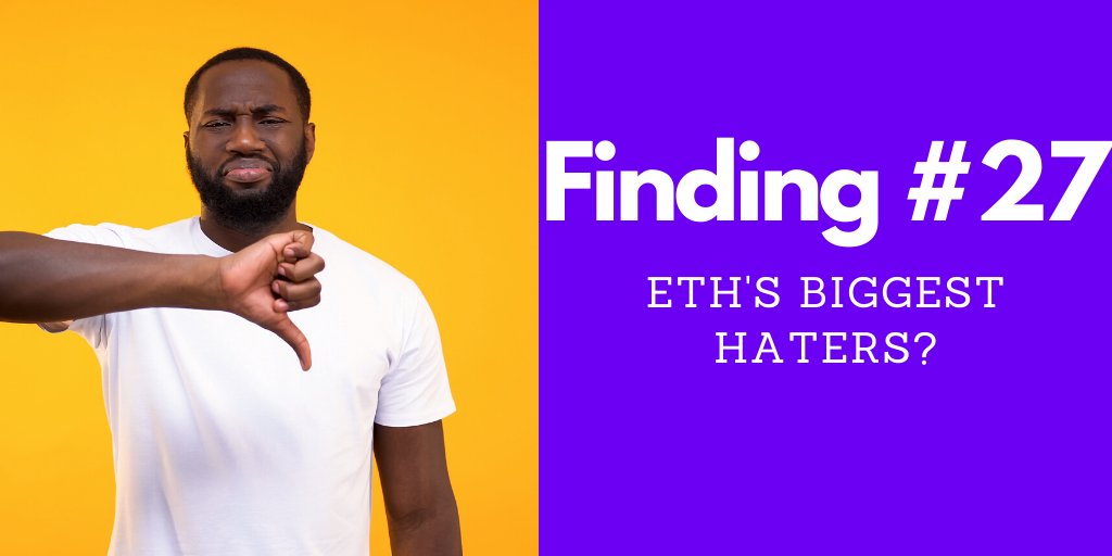 86/109Finding #27 - Eth's Biggest Hater?There is a lot of anti-ETH rhetoric out there.A lot of it coming from BTC maxis. But, where does that disinformation start?Some whale addresses helped me clue in.