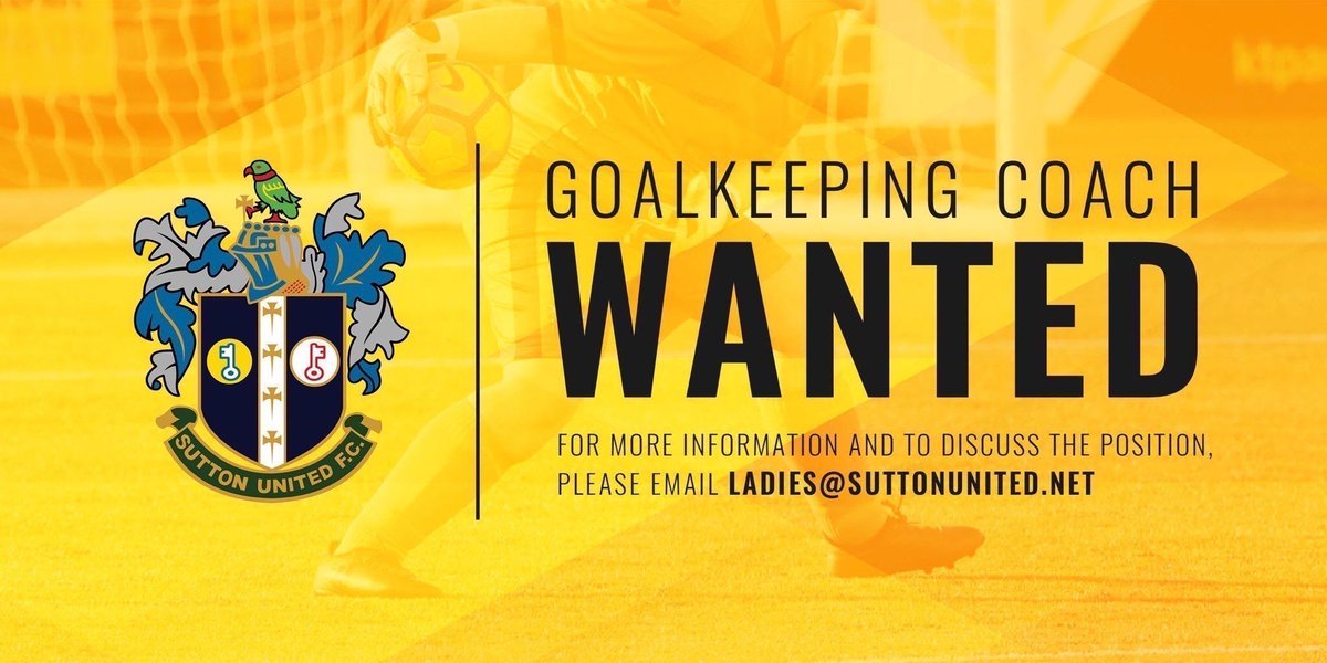 Once we’re able to go outside, if you’re a Goalkeeping Coach and believe you can help our GK’s, we have an opportunity🧤⚽️

If you‘re interested email: ladies@Suttonunited.net

<a href="/suttonunited/">Sutton United</a> <a href="/surreyfa/">Surrey FA</a> @SheKicksdotnet <a href="/SheKicksMag/">She Kicks - women's football magazine</a> <a href="/GLWFLeague/">Greater London WFL</a> <a href="/wssmagnews/">Women's Soccer Scene</a> @SurreyFAConnect