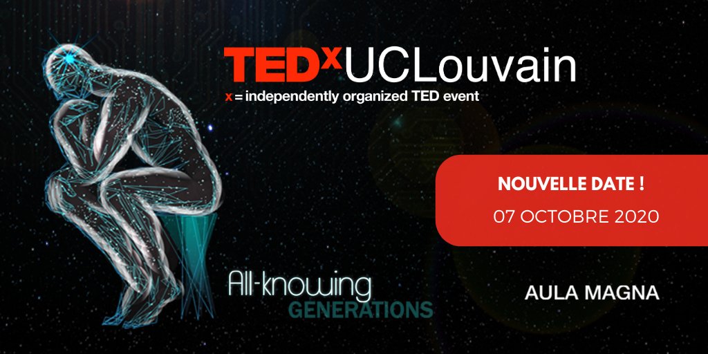 SAVE THE NEW DATE : TEDxUCLouvain "All-knowing Generations"  prendra place le 07 octobre 2020 à l’Aula Magna ! 

#TEDxUCLouvain2020 #AllknowingGenerations