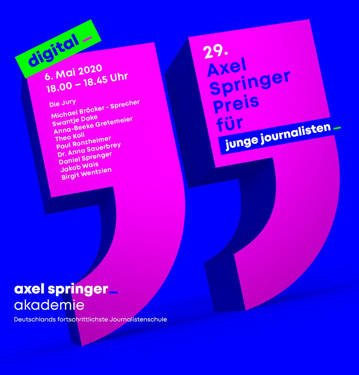 Axel Springer Se على تويتر Corona Macht S Moglich In Diesem Jahr Verleihen Wir Den Axel Springer Preis Fur Junge Journalisten Digital Wer Dabei Sein Mochte Ist Herzlich Eingeladen Die Preisverleihung Am 6 Mai Um