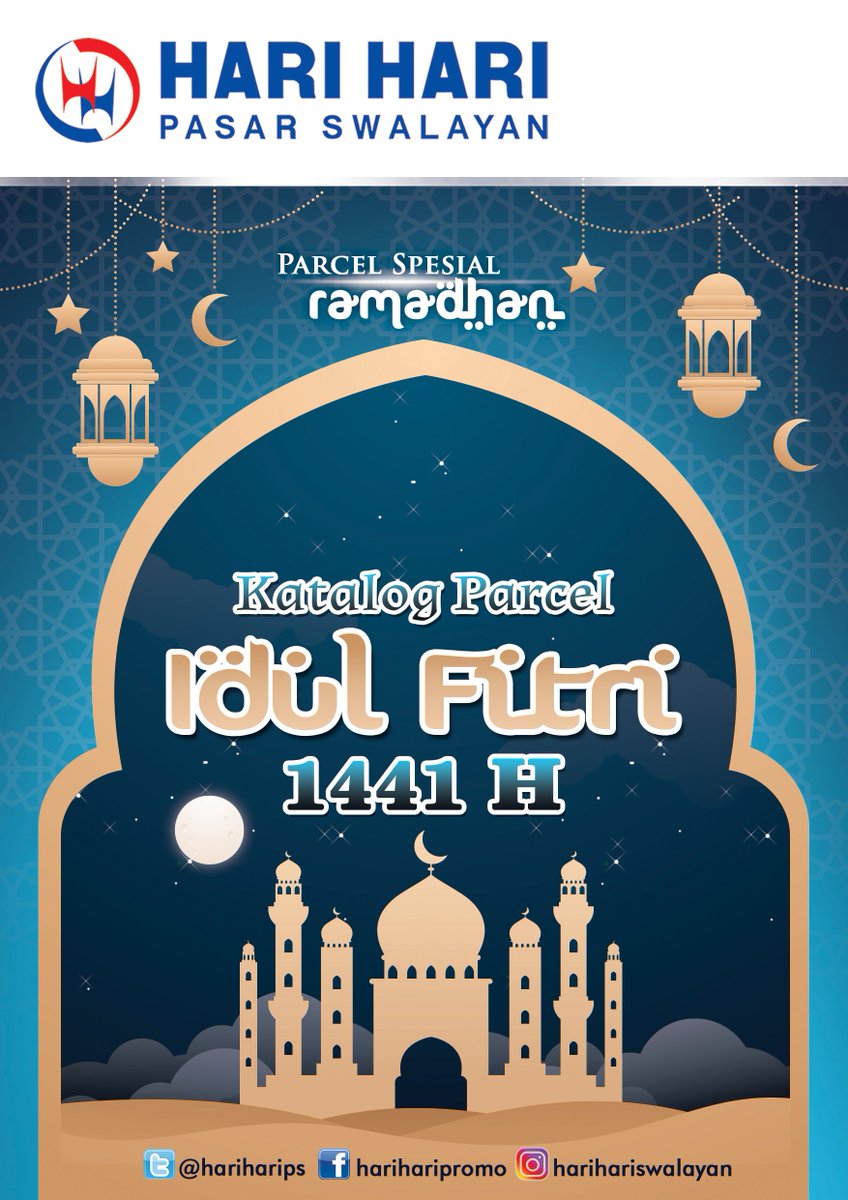 hariharips's tweet photo. Katalog Parcel Idul Fitri 1441H berlaku di seluruh store Hari Hari Pasar Swalayan.
@bekasicyberpark @twitNsave @scanharga
@katalogpromosi @Kataloghargacom @serbapromosi
@TrolleyAdvisor @pestadiskoncom @Giladiskon
@itcfatmawatii @katalogbelanja1 @harga_promo https://t.co/T7CiYkwM2R