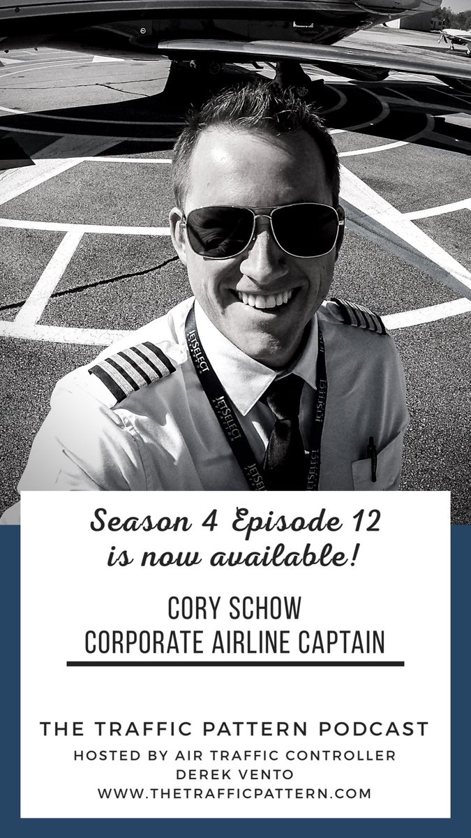 thetrfcpattern's tweet image. Season 4 Episode 12 is now available! Featuring Corporate Pilot &amp;amp; Captain, Cory Schow! #aviation #avgeek #pilot