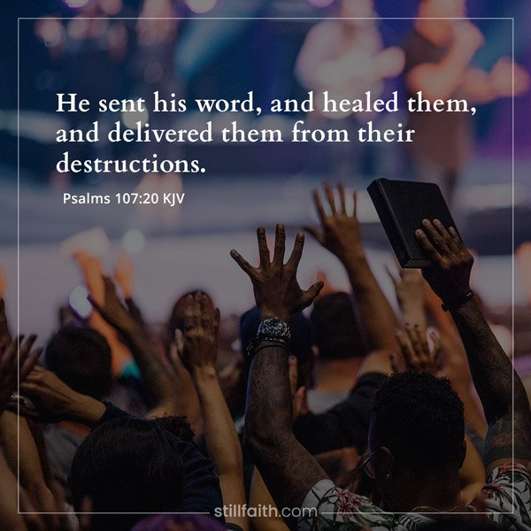 Word Of Truth On Twitter: ""He Sent His Word, And Healed Them, And Delivered  Them From Their Destructions." Psalm 107:20 Kjv #Yahushua #Jesuschrist  #Jesus #Christ #Lord #God #Word #Healed #Delivered #Destructions  Https://T.co/Kppovbukvh" /