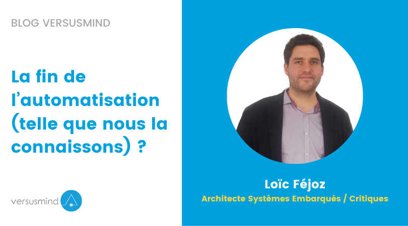 Versusmind's tweet photo. 📘🔎 La fin de l'automatisation (telle que nous la connaissons) ? C'est le sujet qu'aborde notre architecte en systèmes embarqués / critiques, Loïc Fejoz, dans ce nouvel article disponible sur le blog ⬇
https://t.co/lUdk67NBTi

#versusmind #iot #blog #lecture #automatisation https://t.co/2wi4KHZHJB