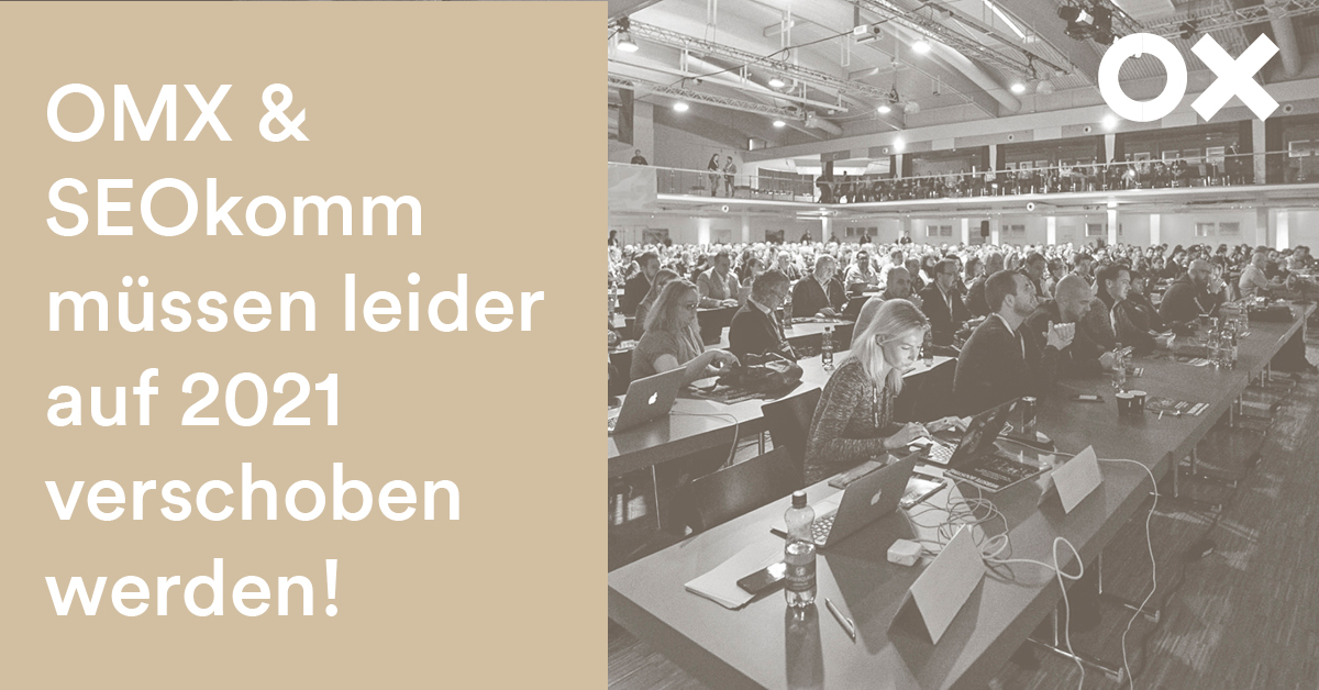 💔 Schweren Herzens müssen wir die OMX und SEOkomm auf 2021 verschieben. Warum wir diese schwierige Entscheidung getroffen haben und wie es weiter geht, erklären wir ausführlich hier: onlineexpertdays.com/oxd2020/  ➽ #STAYSAFE #SEEYOU2021 💑