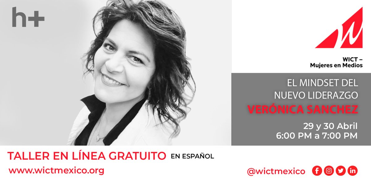 TONIGHT: <a href="/WICTMexico/">The WICT Network: LATAM</a> presents part one of online workshop: The Mindset of New Leadership. Join Veronica Sanchez as she offers a new perspective on dealing with relationships, work &amp; life priorities. (Workshop presented in Spanish.) Learn more &amp; register: bit.ly/2KK6nVX