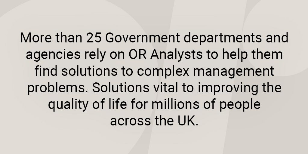 TheORSociety's tweet photo. More than 25 Government departments rely on OR Analysts to help find solutions to complex problems. #ThisisOR #ORFacts #ORMS https://t.co/KYXOG9Y8CX