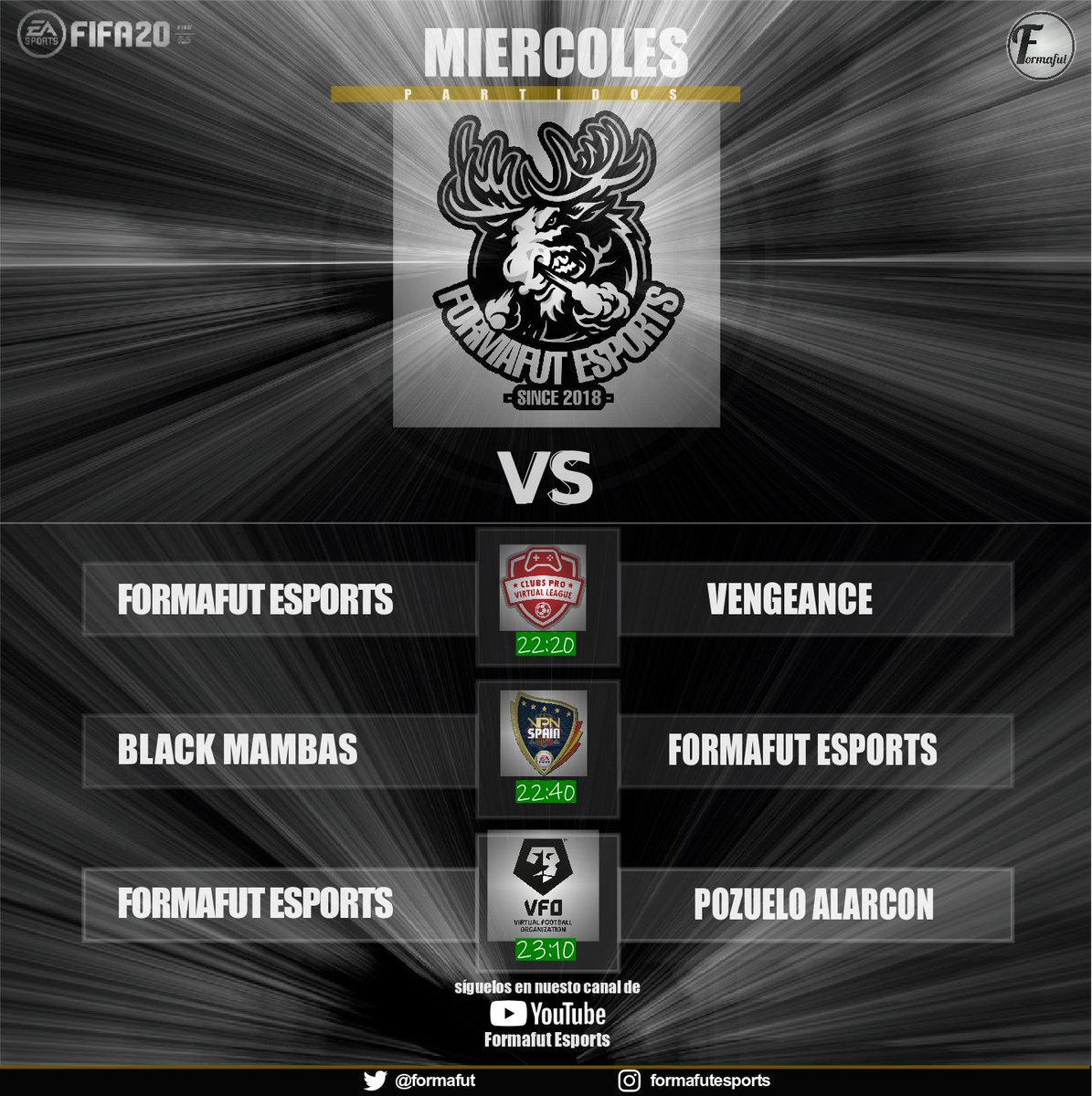 formafut's tweet image. Hoy tenemos tres partidos muy importantes para el devenir de las competiciones!

@CPVL_ES vs @VengeanceCF 22.20
@VPN_SPAIN vs @blackmambas 22.40
@VFOspain vs @PozueloeSports 23.10

Podreis seguir todos los partidos en directo en nuestro canal de youtube formafut esports.