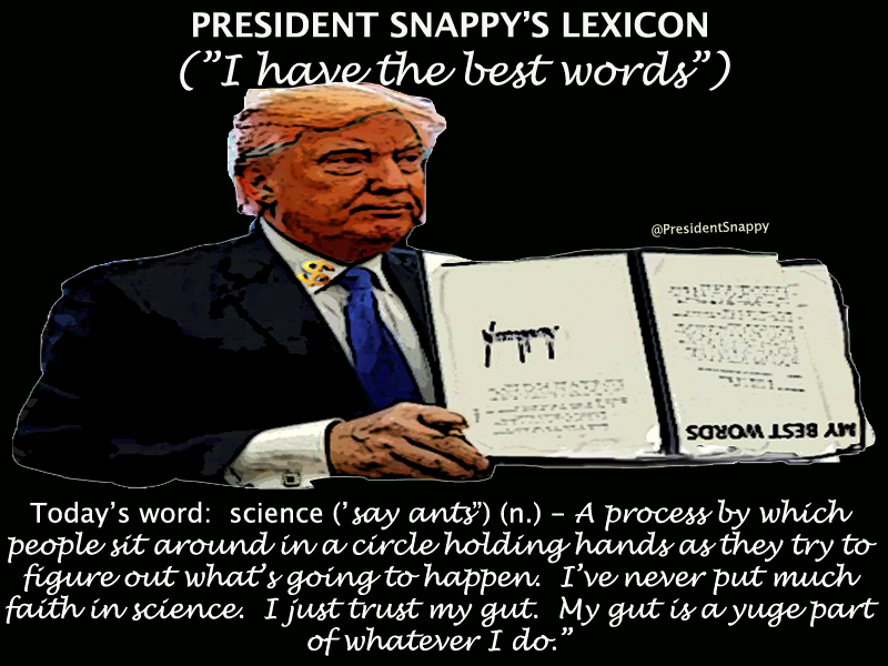 PresidentSnappy's tweet photo. #sciencematters #Sciencenotseance #TrumpIsALoser https://t.co/XUYR9aZ2RR