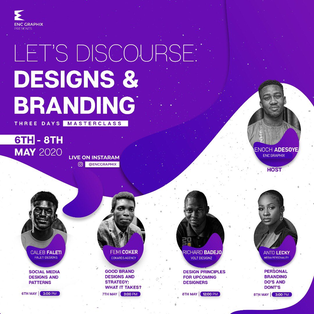 encipherstudio's tweet photo. Join Us on IG Live for our first ever 3 days Masterclass. Featuring Guest Speakers @cokeroluwafemi
@faletii
@richardbadejo
@AntoLecky 
Follow @encgraphix on IG and Please Help us Retweet🙏🙏.
See poster for all the deets https://t.co/KUTDKhaB0R