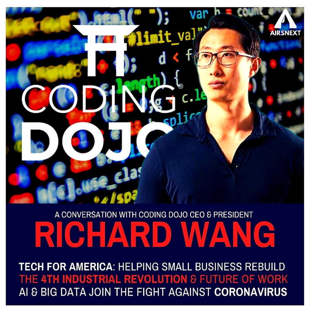AIRSNEXT's tweet image. TECH FOR AMERICA. @CodingDojoDotCo mobilized their alumni network to help #SmallBusinesses rebuild in the wake of #COVID19. @AIRSNEXT spoke with @CodingDojoCEO Richard Wang about training the unemployed, a 4th Industrial Revolution & the #futureofwork:
🎧 bit.ly/dojo_airsnext