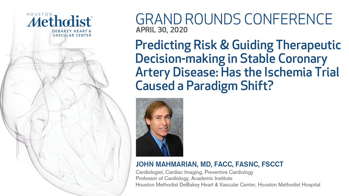 Join us tomorrow at 8am CST for #CVgrandrounds with Dr. John Mahmarian. "Predicting Risk and Guiding Therapeutic Decision-Making in Stable Coronary Artery Disease: Has the Ischemia Trial Caused a Paradigm Shift?" bit.ly/3cWHmUj <a href="/HMethodistCV/">Houston Methodist CV</a>  #cardiotwitter