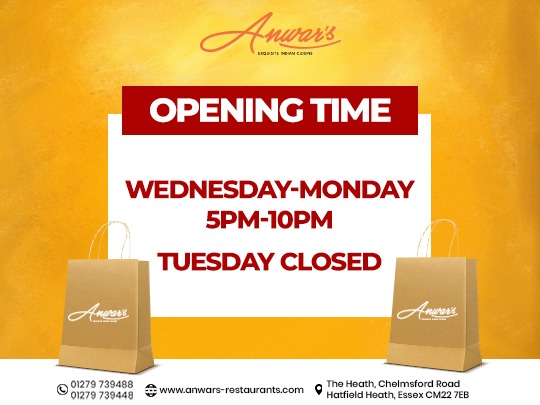 We are open every Wednesday to Monday from 5 pm to 10 pm. (Monday closed)

Cell: 01279 739488, 01279 739448
Order Online: anwars-restaurants.com

#indiantakeaway #indianfood_lovers #indianrestaurant #Anwars #Anwarsrestaurant #Theheath #chelmsfordroad #hatfieldheath #essex