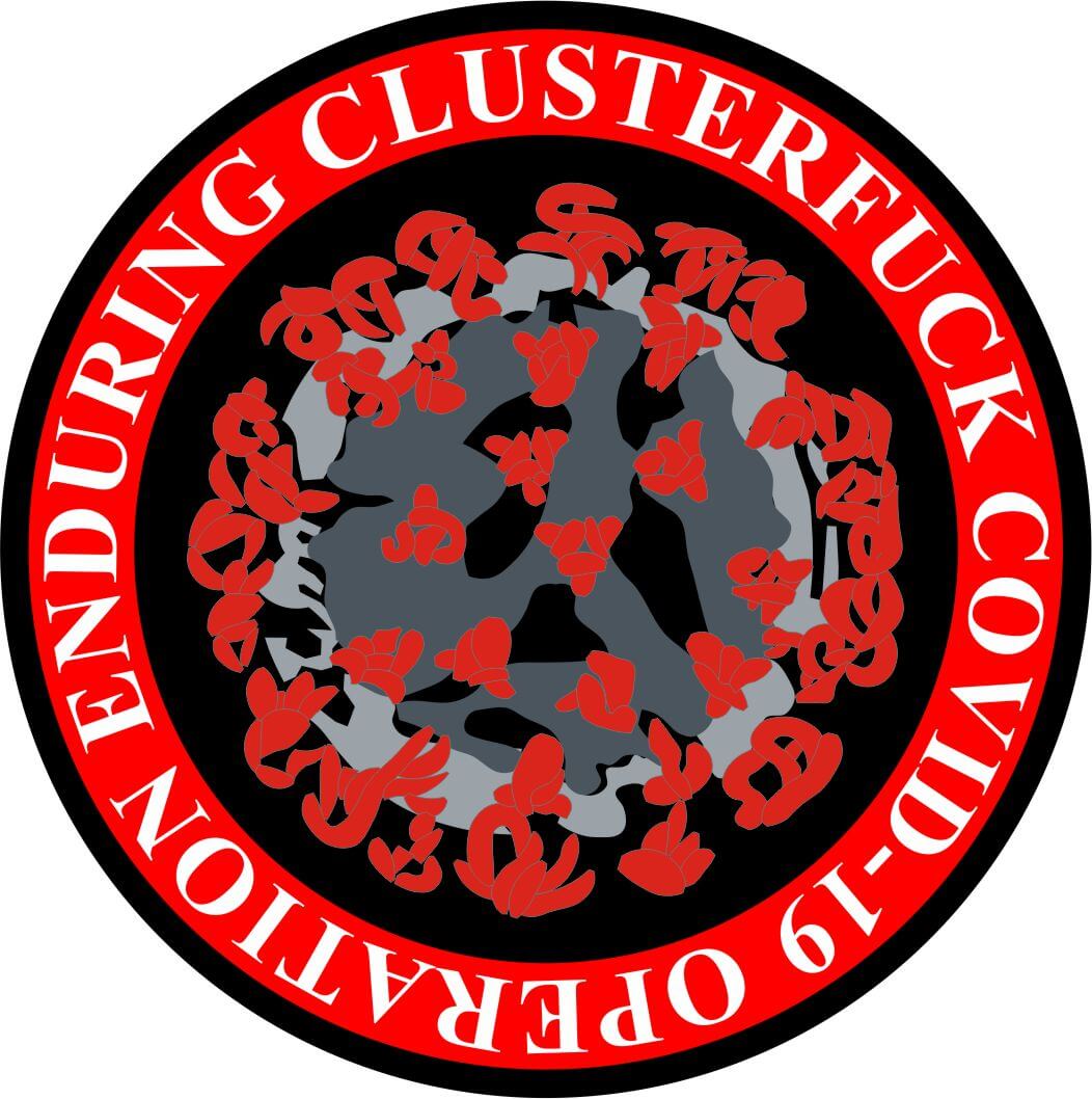 Operation20201's tweet photo. Operation Enduring Clusterfuck COVID-19 
CC BY license, feel free to use. I designed it early in February before the virus hit US and Europe. 
#CoronavirusOutbreak #covid #clustertrump https://t.co/YoVzALBGjS