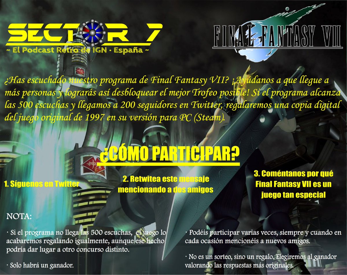 MemoriaCosmica7's tweet photo. ¡Llega el concurso definitivo de Sector 7! El único que le hace justicia a nuestro nombre.

¿Queréis una copia para Steam de Final Fantasy VII (1997)?

Tenéis las instrucciones para participar en el cartel de abajo. Y sí, esta versión tiene logros.

https://t.co/5MRSJPOaB0 https://t.co/d8Axz0p6or