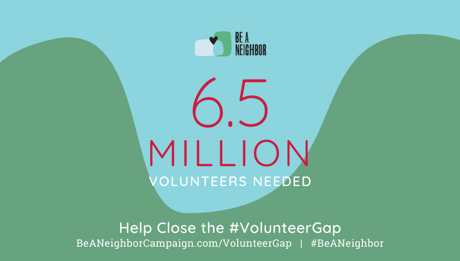 Let’s close the #VolunteerGap! 

Our neighbors &amp; our nonprofits need help. Many are struggling. Add your name as someone willing to volunteer &amp; <a href="/Be_a_Neighbor/">Be a Neighbor Campaign</a> will match you with opportunities.  #InThisTogether #volunteer #coronavirus 

beaneighborcampaign.com/volunteergap/
