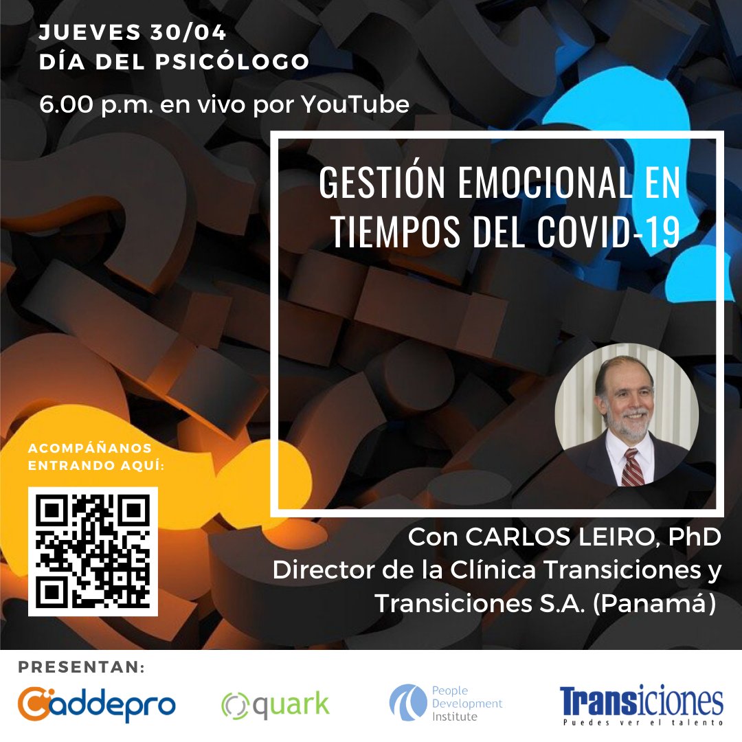 caddepro's tweet photo. JUEVES 30/04 DÍA DEL PSICÓLOGO.
A las 6.00 p.m. abrimos un espacio para todos, en el que el Dr. Carlos Leiro, Director de Transiciones (Panamá) compartirá buenas prácticas de gestión emocional para estos tiempos.
La transmisión se realizará vía YouTube: https://t.co/aTdLnoA22i https://t.co/div6sGwhoi