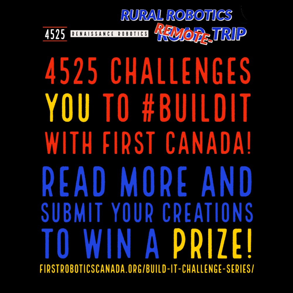 LibrElginCounty's tweet image. 4525 Renaissance Robotics is offering youth across Elgin County daily virtual challenges that will engage their creativity and keep their young minds active.  Visit their website for more details on how to participate at firstroboticscanada.org/build-it-chall… @4525FRC