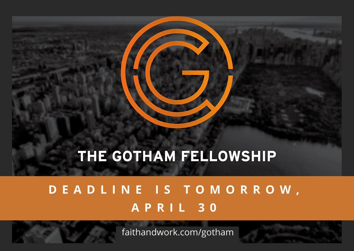 RedeemerCFW's tweet photo. Tomorrow's the day! Get those applications in for Gotham Class of 2021 by EOD April 30. We hope you'll join us this fall to discover God's purpose for work, life in the city, and everything in between. Message us w/ questions. 
@RedeemerES @RedeemerDT @RedeemerWS @RedeemerLSQ https://t.co/uAfEDVqvcu