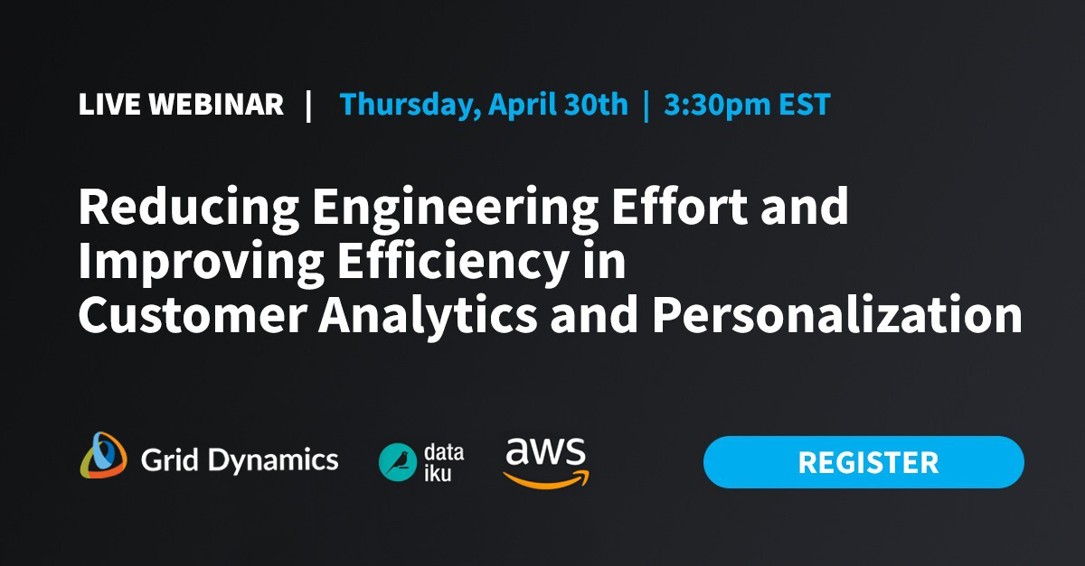 GridDynamics's tweet photo. We look forward to tomorrow's webinar! Join us together with @dataiku and @AWS. Register here: https://t.co/GeAgqIDmoR
#webinar #GridDynamics #Analytics https://t.co/8dMDuQQTOa