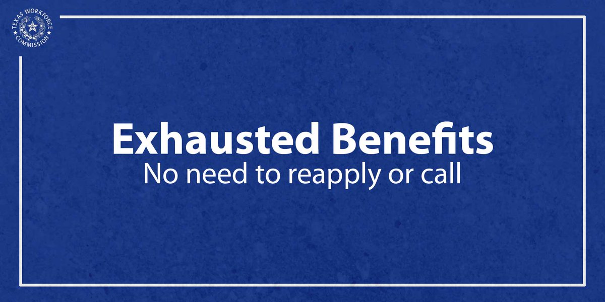 TXWorkforce's tweet image. Exhausted Unemployment benefits?

If eligible, TWC will send you more information this week. 
Please do not attempt to apply for benefits again. This could produce a system error. This will not affect your ability to get PEUC, but it could delay processing.

  #CARESAct
