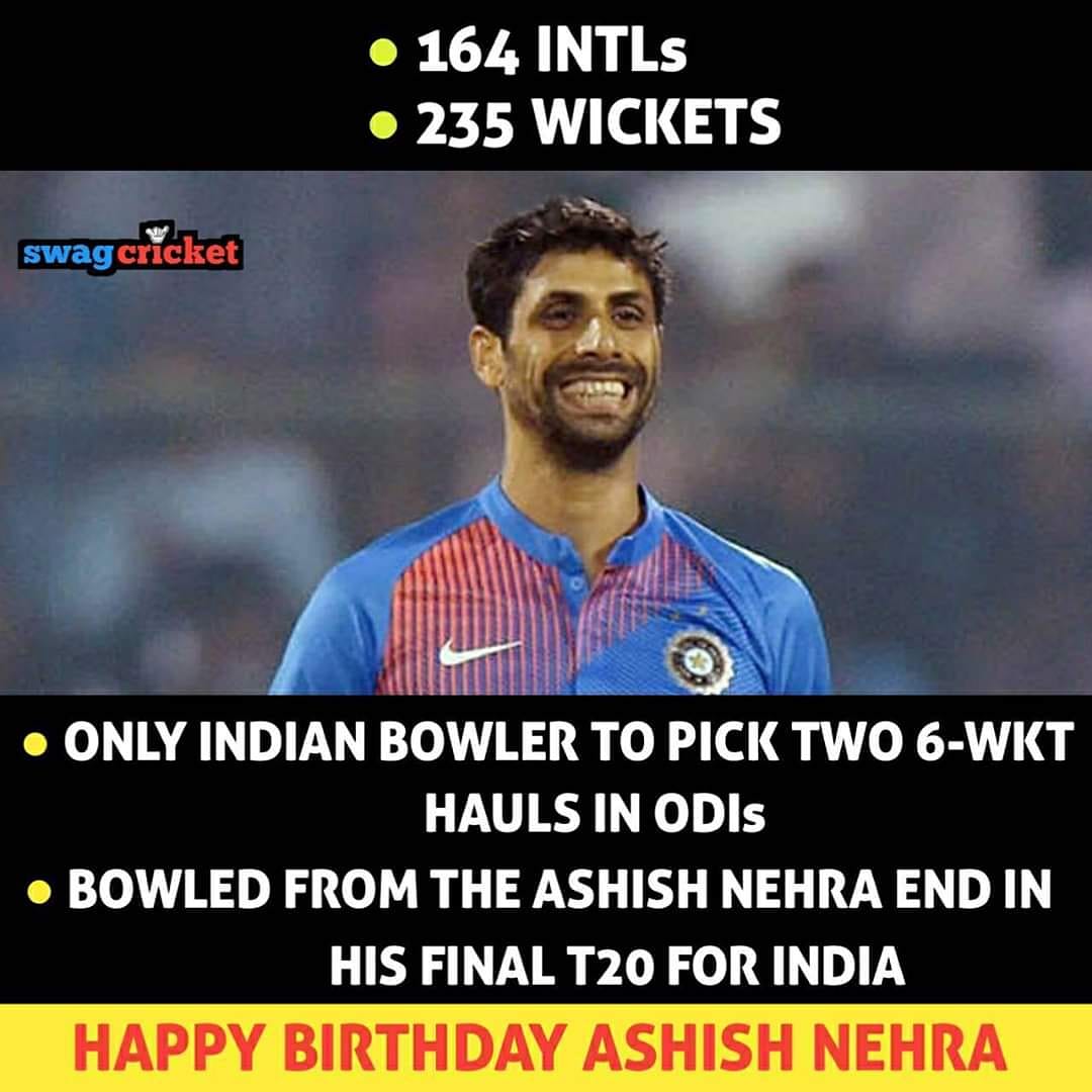 Happy Birthday Ashish Nehra   