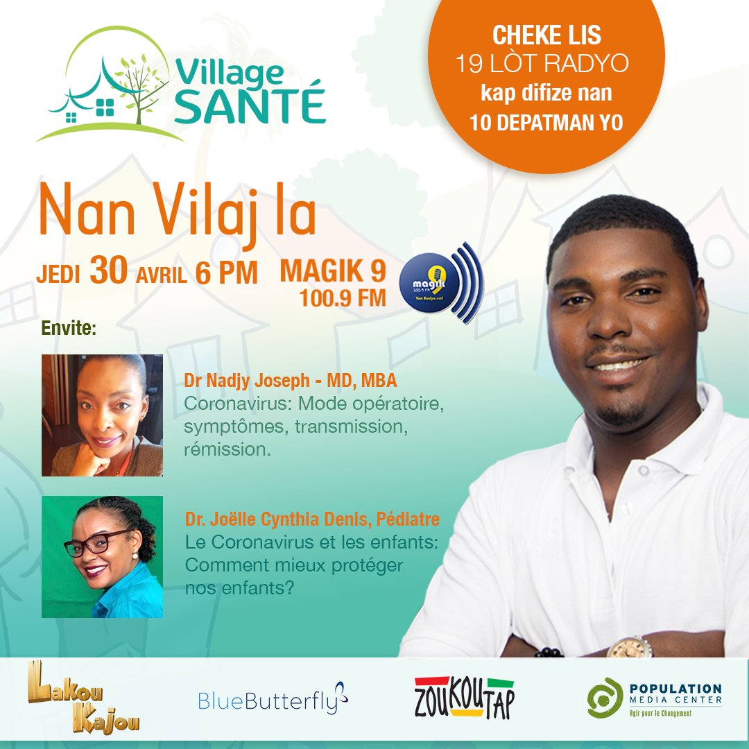 VillageSante's tweet photo. Nan emisyon jedi 30 avril la, nou pral pale ak Dr Nadjy Joseph sou operasyon, sentom ak transmisyon kowonaviris la epi n ap gen avèk nou Dr Joëlle Cynthia Denis ki pral pale sou Kijan nou ka pwoteje timoun nou yo kont kowonaviris la. PA BLIYE BRANCHE DEMEN SWA A 6PM sou MAGIK 9 https://t.co/0cD7yl9nN0