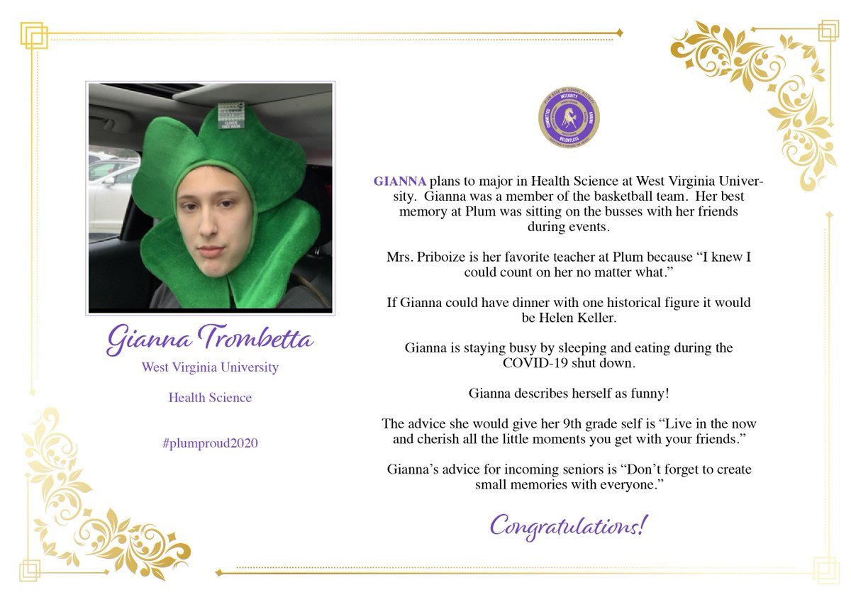 Today's next Class of 2020 Senior Shout Out is for Gianna Trombetta! Congratulations!

<a href="/fishellj/">Joe Fishell</a> @phsmustang @MrSzarmach <a href="/HPEPBSD/">Fran Sciullo, D.Ed.</a> <a href="/mr_boyers/">Nick Boyers</a> <a href="/MariaFajt/">Maria Fajt</a> @JKPlum1 <a href="/MrsGestrich/">Mrs. Gestrich</a> <a href="/DrRickWalsh/">Dr. Rick Walsh</a> <a href="/DeniseLSedlacek/">Denise L. Sedlacek</a> 

#plumproud2020
