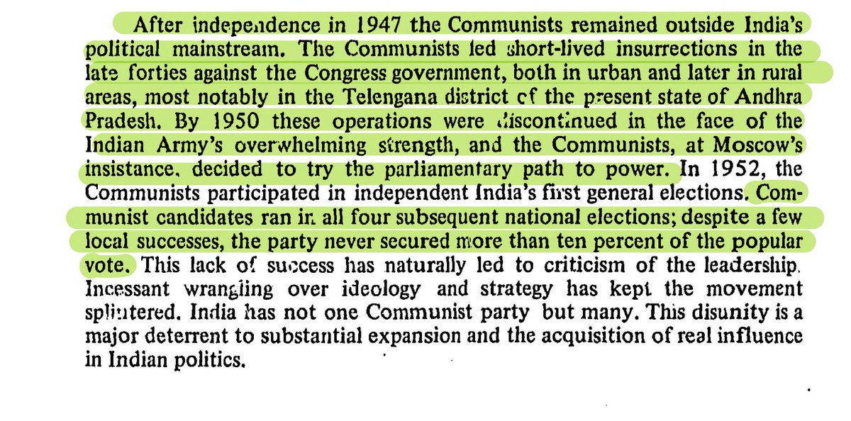 There are about 25+ big and small communist parties in India. Few know that Communists did not want to join the democratic process and wanted to undertake an armed revolution. As per this declassified CIA file, they joined Indian political mainstream on Soviet insistence.