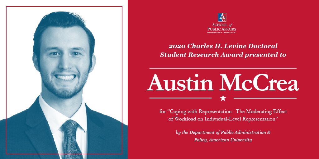 AU_SPA's tweet photo. #SPASpotlight: Congratulations to SPA Doctoral student @austin_mccrea on winning the Charles H. Levine Research Award by SPA's Dept. of Public Administration & Policy! https://t.co/hLaRnVrSCJ