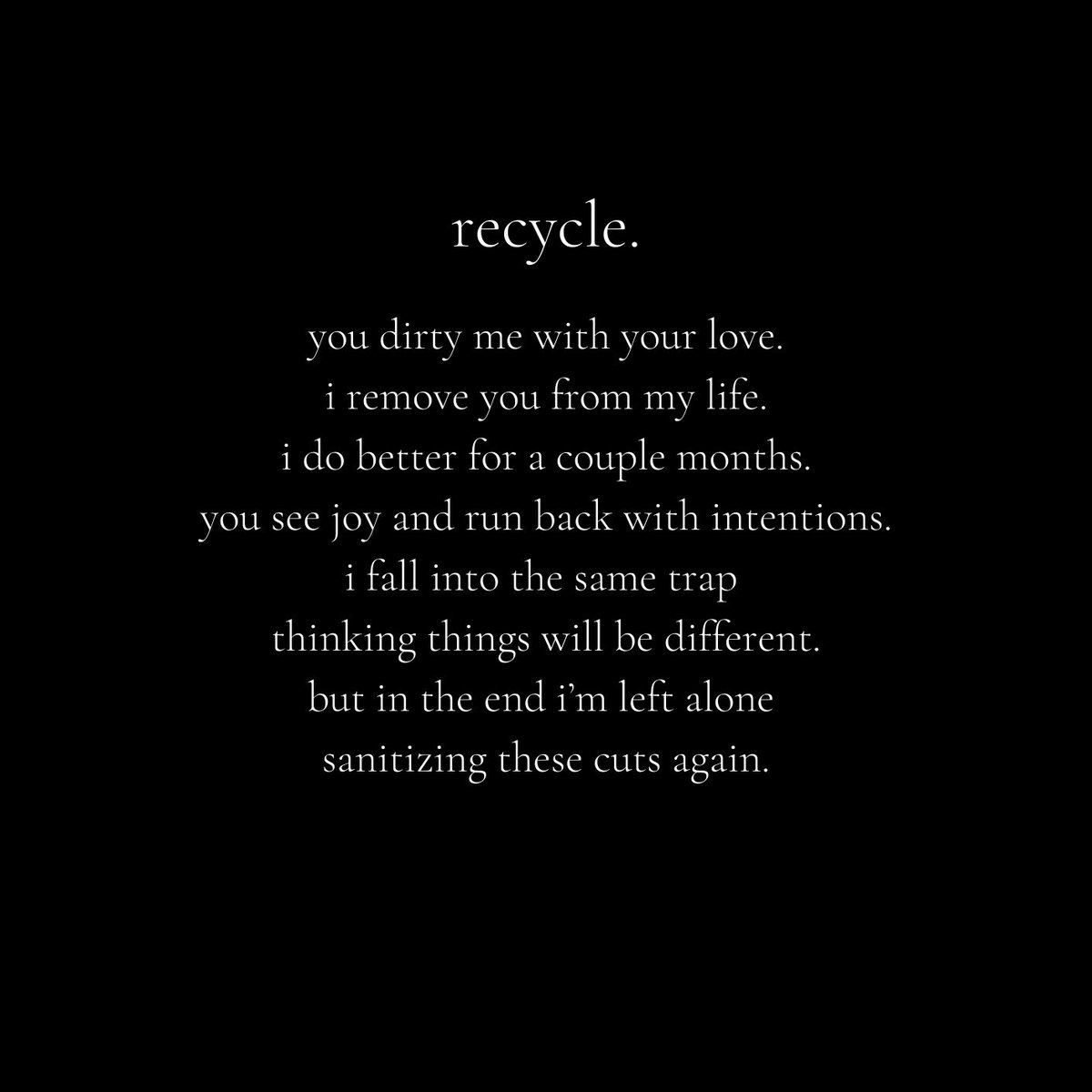 7 out of 10.it’s a cycle.break it. #disinfect  #quaratine  #poetry