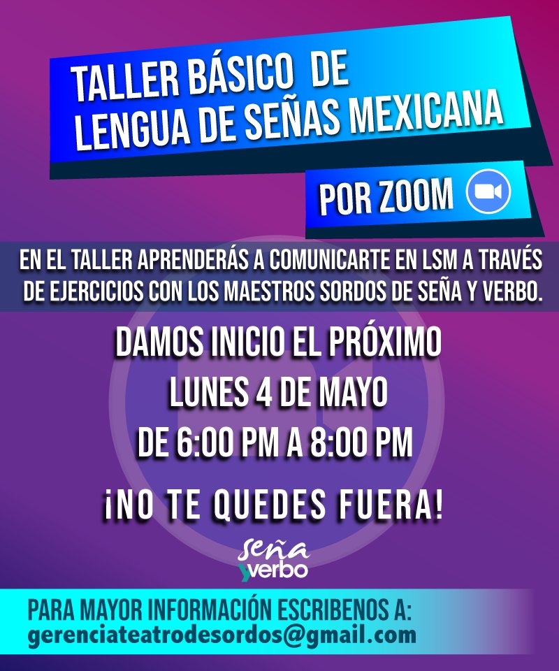 SyVTeatro's tweet photo. ⚠️ No te quedes sin aprender LSM con los actores sordos de seña y verbo⚠️
#señayverbo #tallerLSM #Aprendeencasa #yomequedoencasa #AprendeLSM #LSM https://t.co/MIqcVlzGVD