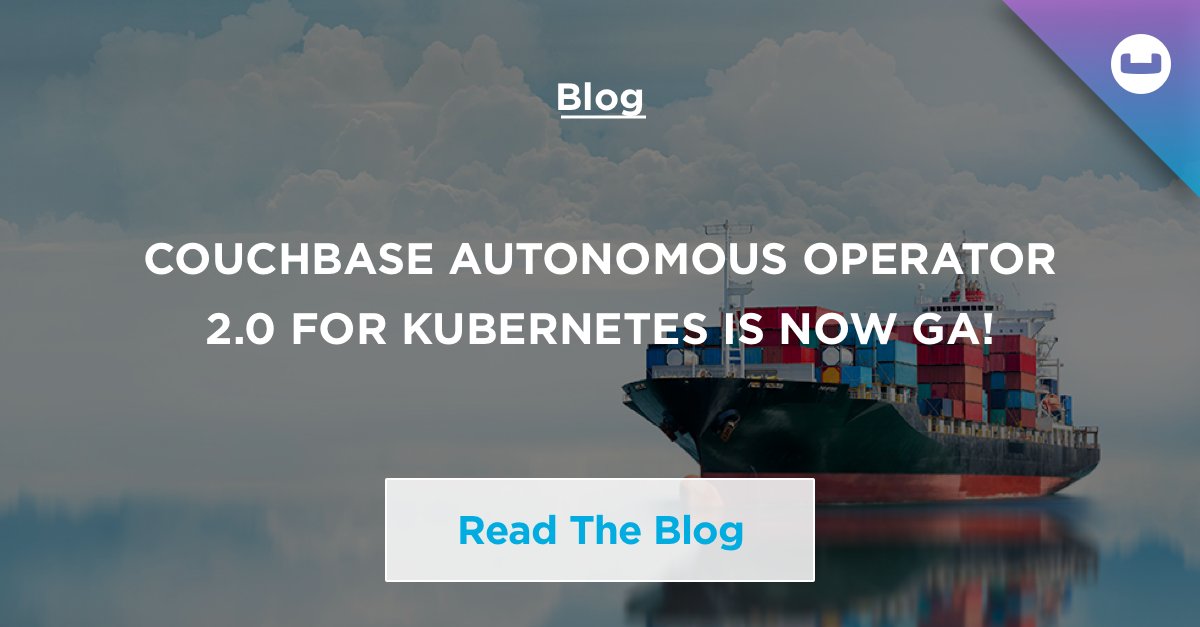 couchbase's tweet image. We’re proud to announce the #GA of #Couchbase #AutonomousOperator 2.0. We've achieved significant milestones since we first announced production certification in June of 2016 & with #AO 2.0, we are now indeed a #cloud-native #database platform. bit.ly/35i3PrF