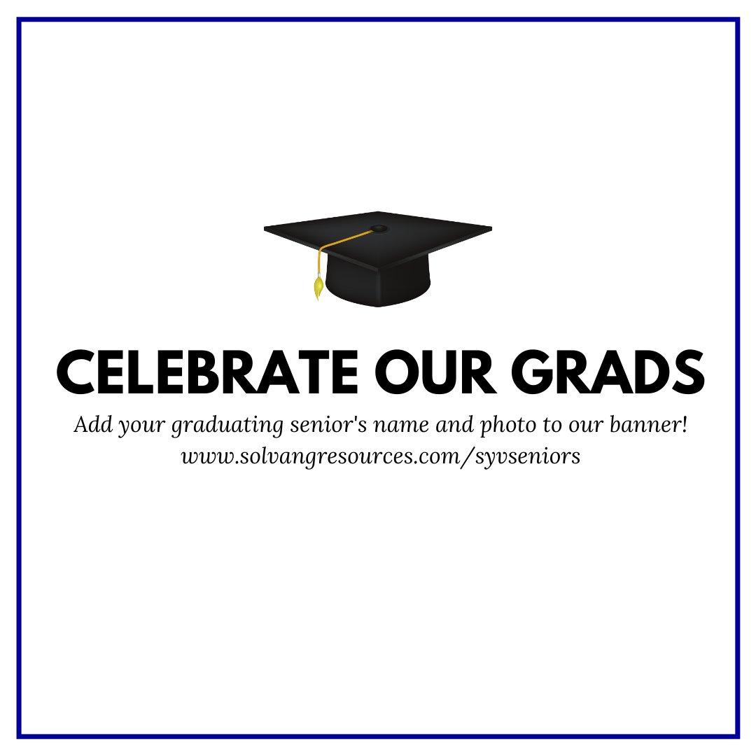 We've partnered with Inklings and our Tourism &amp; Marketing Team to produce banners celebrating our Solvang Class of 2020.

Visit solvangresources.com/syvseniors to upload your senior's photo and name to be included