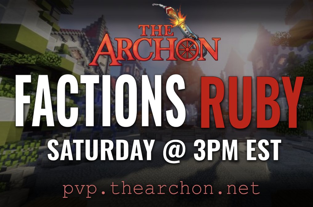 Prepare yourselves for the release of Factions RUBY🟥

The new realm opens this Saturday at 3 PM EST🗓️

Read more on what's new here: thearchon.net/ruby ℹ️ 

‼️Follow &amp; Retweet for a chance to win Emperor Rank ($300)‼️

🔗pvp.thearchon.net   
🔗discord.gg/thearchon