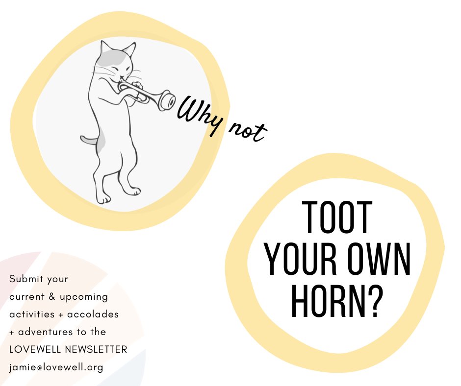 Lovewell Newsletter time is upon us yet again, so here's our call for submissions - nothing you're working on is too big or too small to mention, so send anything you'd like to see included in our May edition to jamie@lovewell.org by Friday, May 1st.