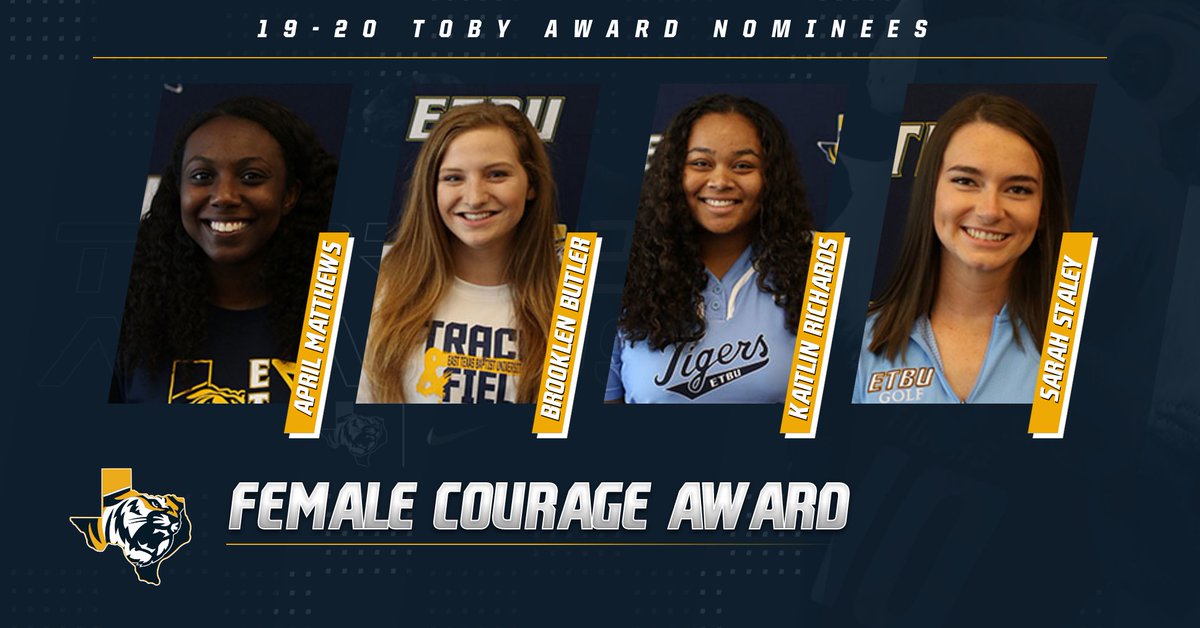 2⃣0⃣2⃣0⃣ #TobyAwards Nominations
🏆 Female Courage Award
🗣️@Aprilldell (<a href="/ETBU_WBSK/">ETBU Women's Basketball</a>)
🗣️<a href="/Sarahstaleyy/">sarah</a> (<a href="/ETBU_Golf/">ETBU Golf</a>) 
🗣️@KRICH_52 (<a href="/ETBU_Softball/">ETBU Softball</a>) 
🗣️ <a href="/BrooklenButler/">BK</a> (<a href="/ETBU_XC_TF/">ETBU XC/TF</a>)

🐯Watch on Thursday night to see who wins
📺Facebook (GoETBUTigers) | YouTube (ETBUsports)