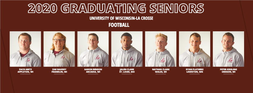 UWLAthletics's tweet photo. (1/3) We congratulate the 2019-20 senior student-athletes set to graduate this semester. @UWLEagleFB 🏈 Zach Abitz, Zak Baudry, Aaron Benson, Jalen Clark, Nathan Clark, Ryan Flathers, Peter Kissling. Congratulations! 🎓 Go Eagles!  🦅 https://t.co/P7MDb0NzLd