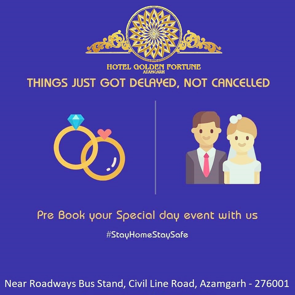 HotelGoldenFor1's tweet photo. *BOOKINGS OPEN NOW*
Things just got delayed, not cancelled. Pre-book your special day event with us. We can’t wait to serve you again. Hoping everyone is safe and doing well. Stay Home, Stay Safe.
 #StayIndoors #Masks #Gloves #QualityFood #Sanitized #StayUnitedForCorona #Azamgarh https://t.co/ss65vUaP2q