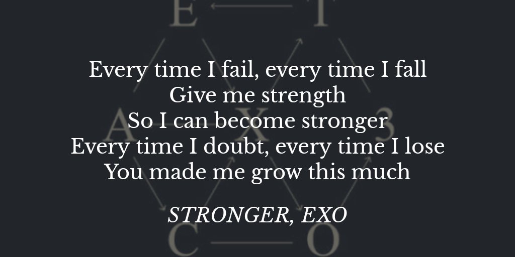 EXO's motivational lyrics from their songs ♡ (eng trans) —— t h r e a d . @weareoneEXO  @layzhang  @B_hundred_Hyun  #EXO