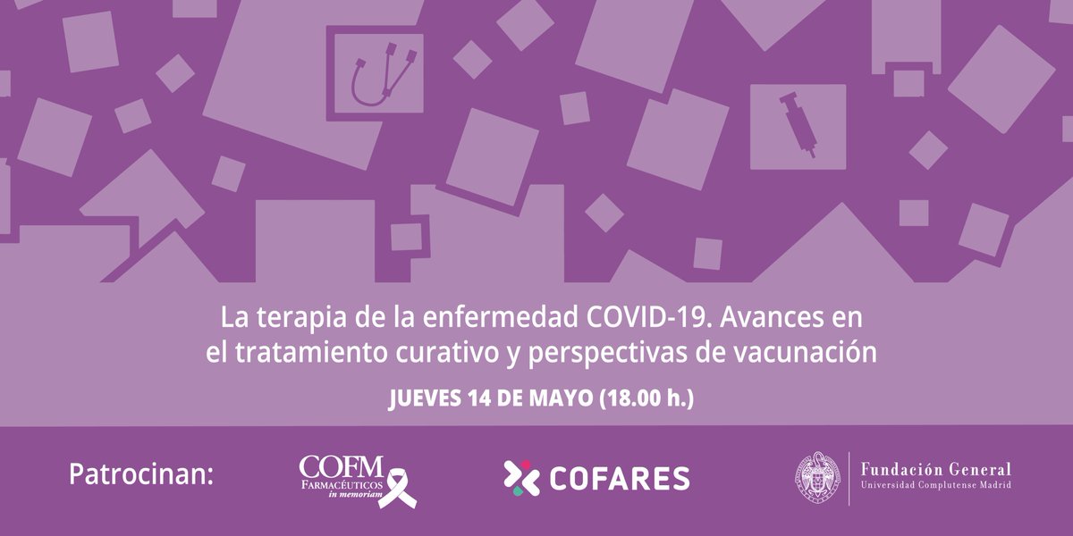 fundacionucm's tweet photo. 🔔Continúa hoy el ciclo de webinars "La pandemia COVID-19, una emergencia sanitaria"
El catedrático de Microbiología @cncano, será el encargado de explicar los avances en terapias curativas y preventivas de #Covid_19. #webinarsFGUCM
Patrocina @Cofares
ℹ️: https://t.co/HhPsYskSfd https://t.co/xQFkRSHZ3s