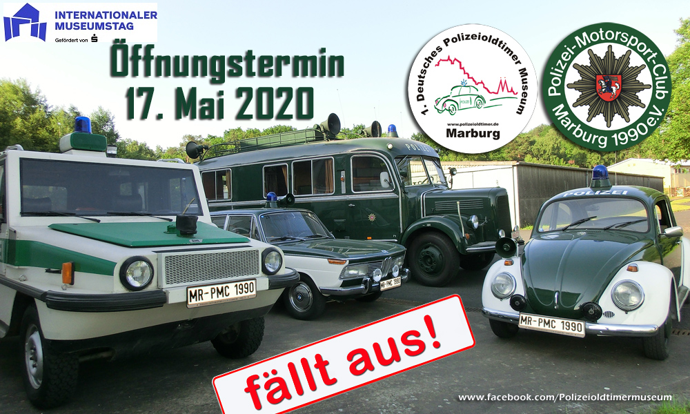 Polizeioldtimer's tweet photo. Der Öffnungstermin am So., 17. Mai, im #Polizeioldtimer 🚔Museum #Marburg in #Mittelhessen fällt wegen der #Corona-Krise aus! Echt schade! 😞 Eigentlich wollten wir zum Int. @Musemstag mit dem Motto #MuseenEntdecken teilnehmen, das geht nur online!🤔Mehr: https://t.co/YYITBBGHVd https://t.co/F6A1JaRyxL
