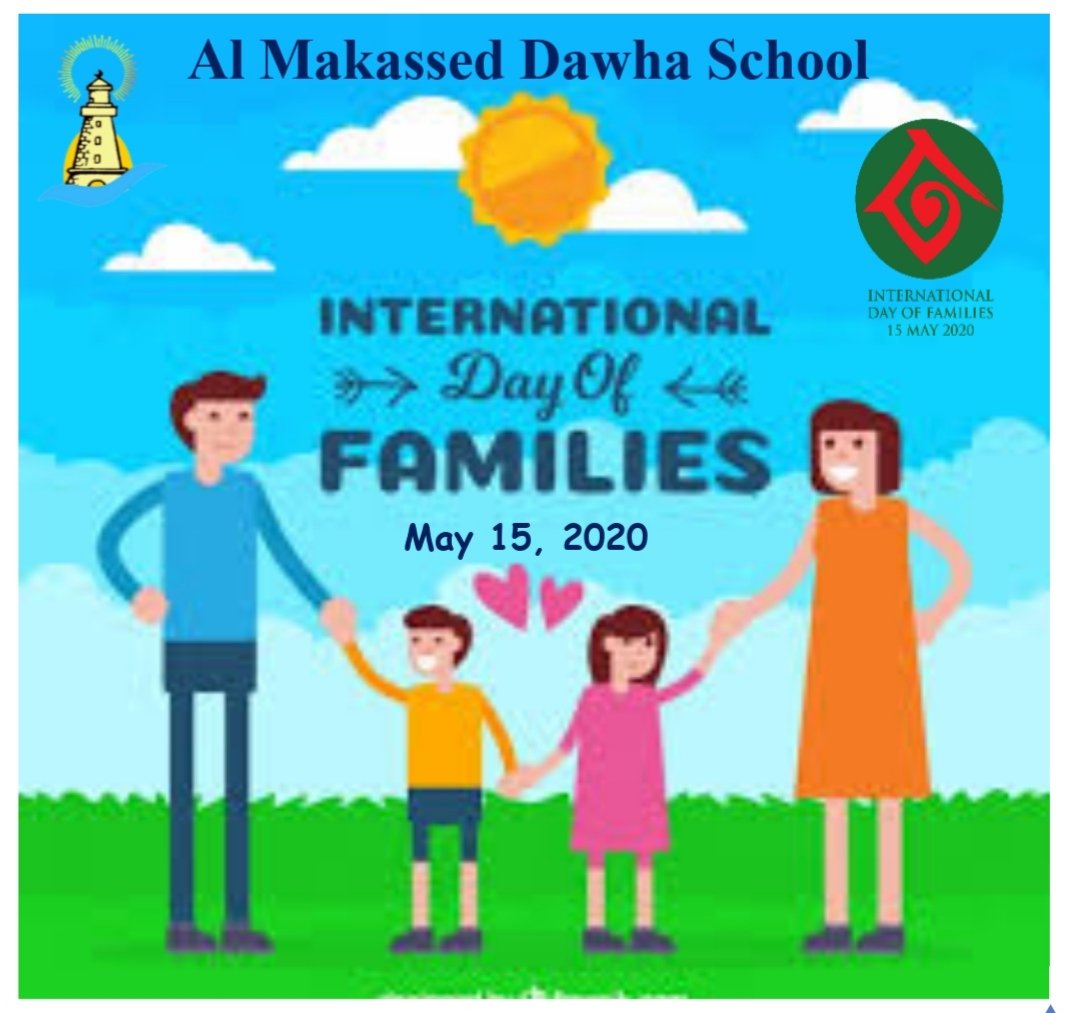 "International Day of Families" is observed every year on May15. This year it comes at a time of a global health and social crisis. Let's share our thoughts about the strong family bonds that has been created during quarantine! 👪 #International_Day_of_Families @DawhaHighSchool