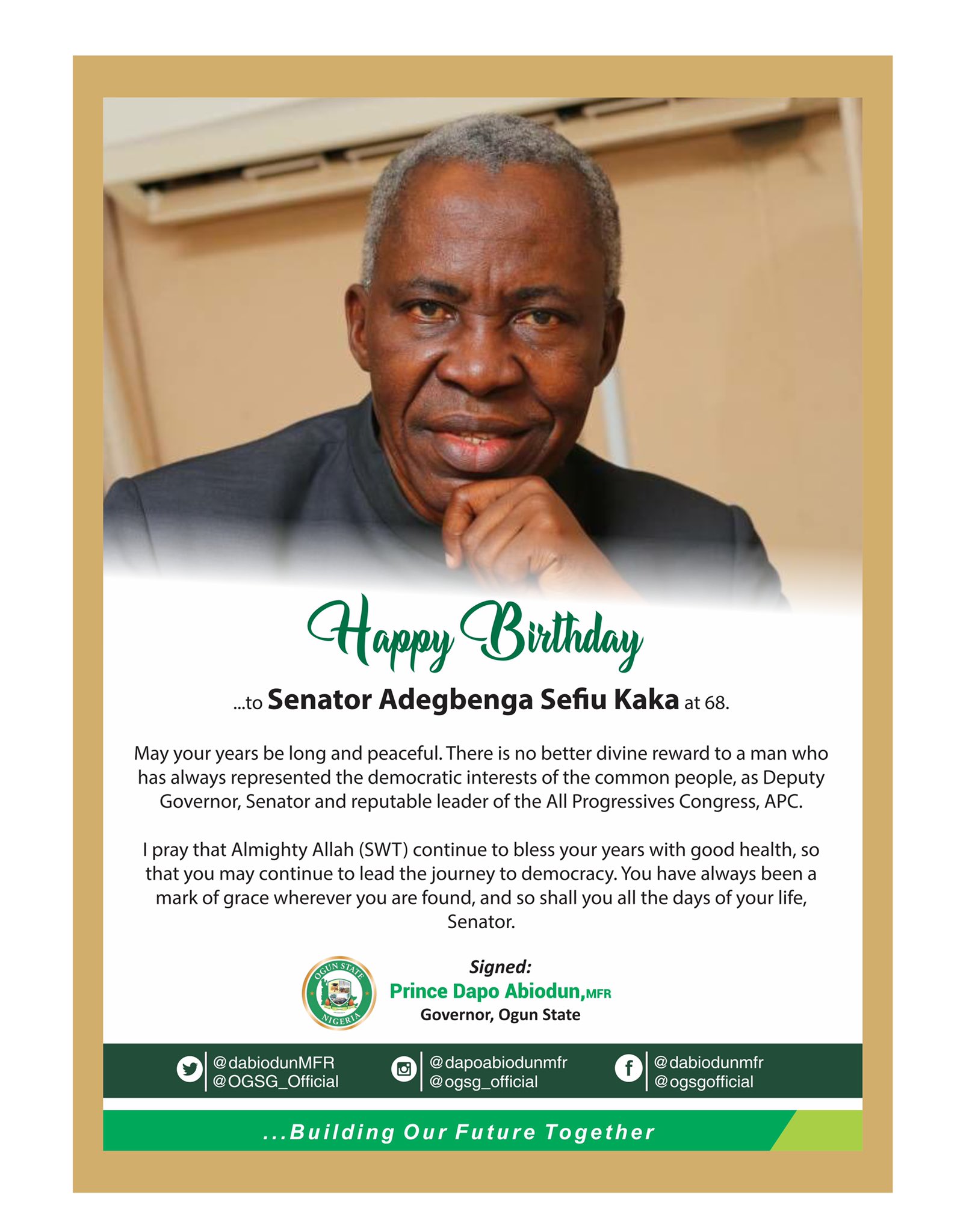 Happy Birthday to Senator Adegbenga Sefiu Kaka at 68. 