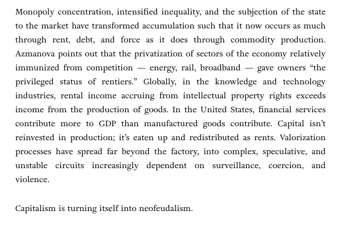 the thing is, most of these dynamics are implicit in Lenin's theory of imperialism and the further development of the concept of monopoly capital by Baran & Sweezy, Samir Amin and others... I really don't think monopoly rentiers = neofeudalism