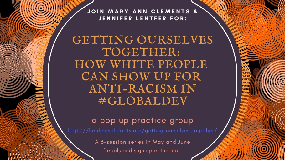 We have to be braver.It’s not easy, and it’s possible...and it's worth it.Join  @maryannmhina and I for a pop-up practice group starting in May or June for "Getting Ourselves Together: How white people can show up for anti-racism in  #globaldev:  https://healingsolidarity.org/getting-ourselves-together/ /5