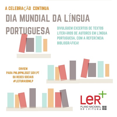 Pnl2027's tweet photo. A celebração do Dia Mundial da Língua Portuguesa continua!

Divulguem excertos de textos literários de autores em língua portuguesa, com a referência bibliográfica!

Enviem um email para pnl@pnl2027.gov.pt ou partilhem nas redes sociais: #leiturasDMLP https://t.co/wMkQTcOkm2