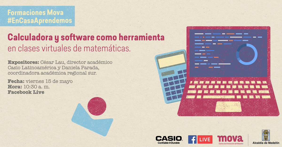 movamedellin's tweet photo. ¿Quieres conocer cómo gestionar tus clases virtuales de matemáticas en secundaria? @casio_colombia nos mostrará un software gratuito que emula las funciones de una calculadora científica. Conéctate el 15 de mayo a las 10:30 a. m.
#EnCasaAprendemos
#MedellinMeCuida
#GraciasMaestro https://t.co/UFu7h0p3Jv