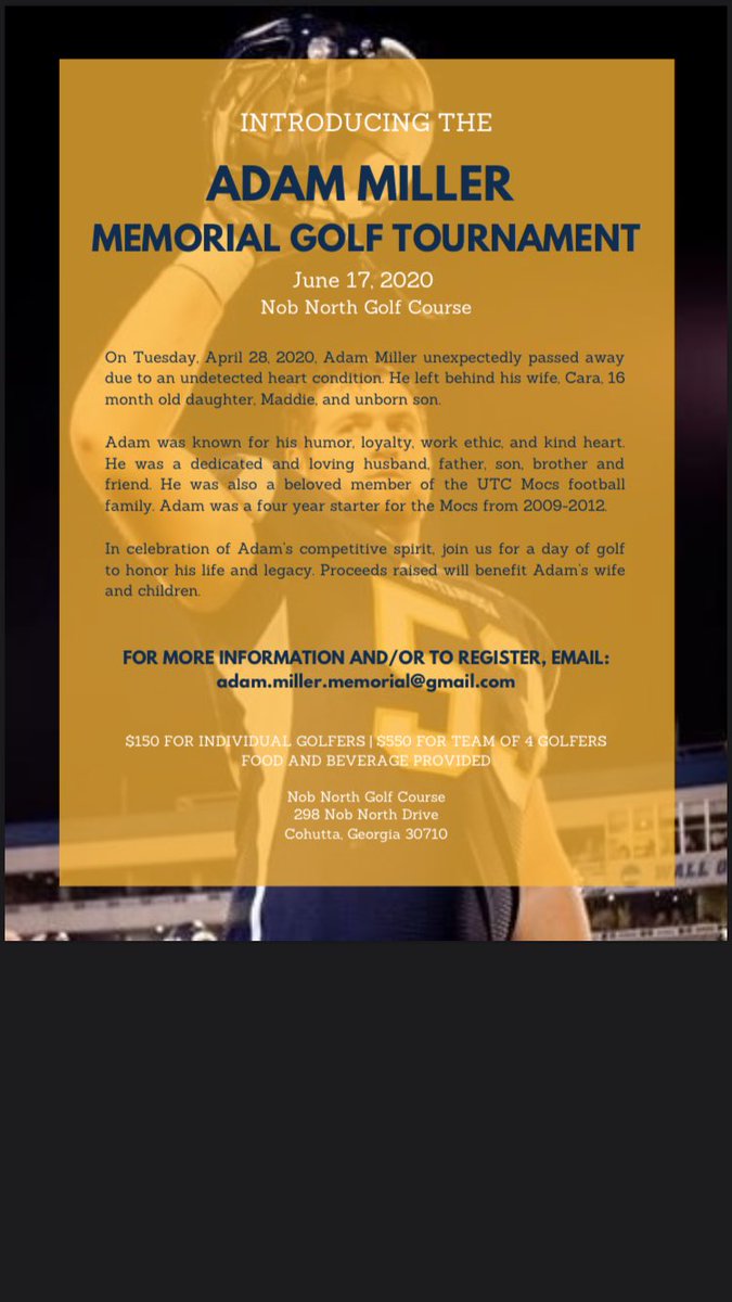 Come celebrate the life of a great teammate and even better man! All proceeds raised will benefit Adam’s wife and children as they navigate this horrible tragedy. Mocs Forever!