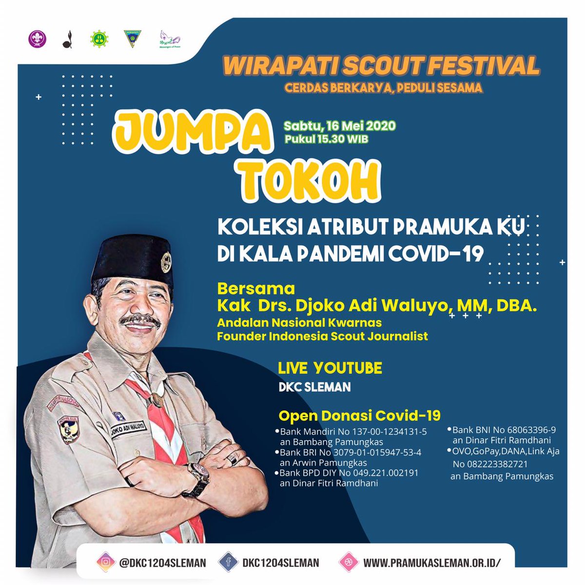 DKC1204SLEMAN's tweet photo. ⚜️ WIRAPATI SCOUT FESTIVAL ⚜️
.
Salam Pramuka...!!!
Hallo Kakak-kakak Pramuka Penegak dan Pandega Apa kabarnya nih???, Semoga dimanapun kalian berada selalu diberikan Kesehatan dan semoga Pandemi Covid-19 lekas menghilang. https://t.co/HMHxvA1BdF